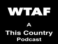 Wtaf - series 3 announcement!!!