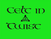 Celt In A Twist April 22 2018