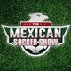 Mexicans Abroad, El Tri & Liga MX