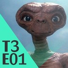 3x01 - E.T El Extraterrestre (14/09/17)