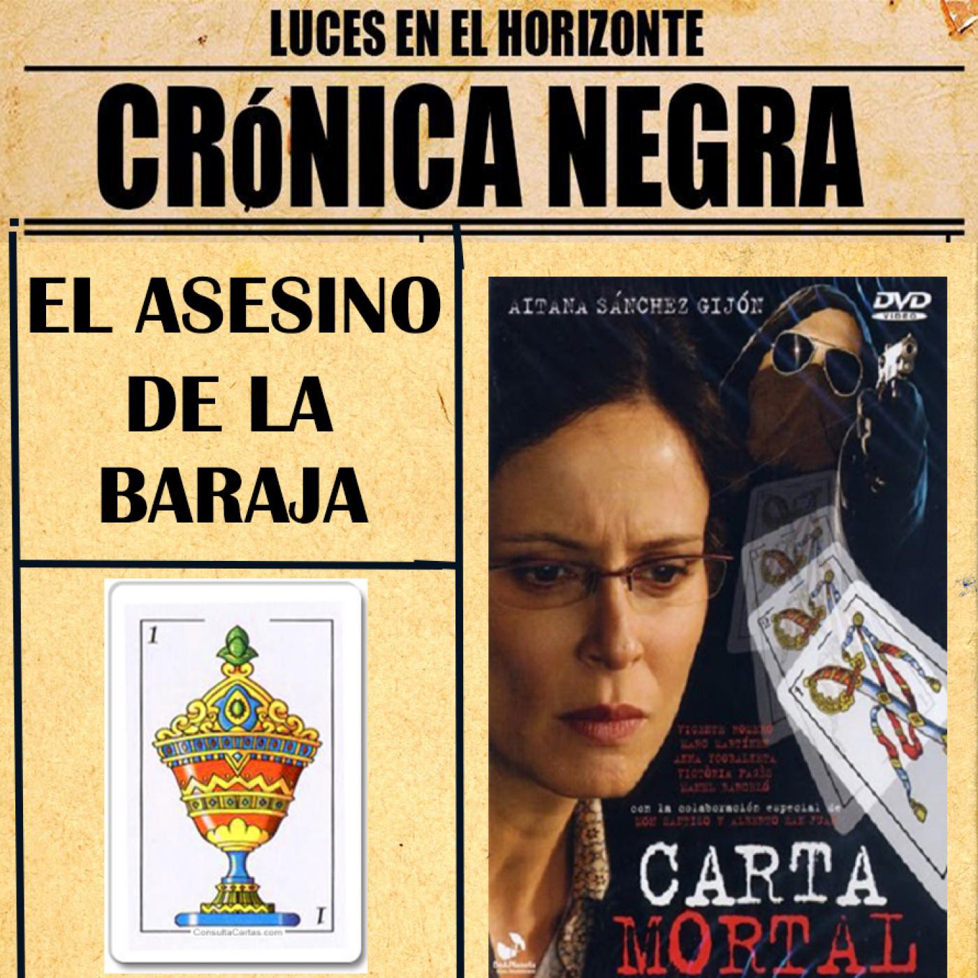 Luces en el Horizonte: Crónica negra 9 - El asesino de la 