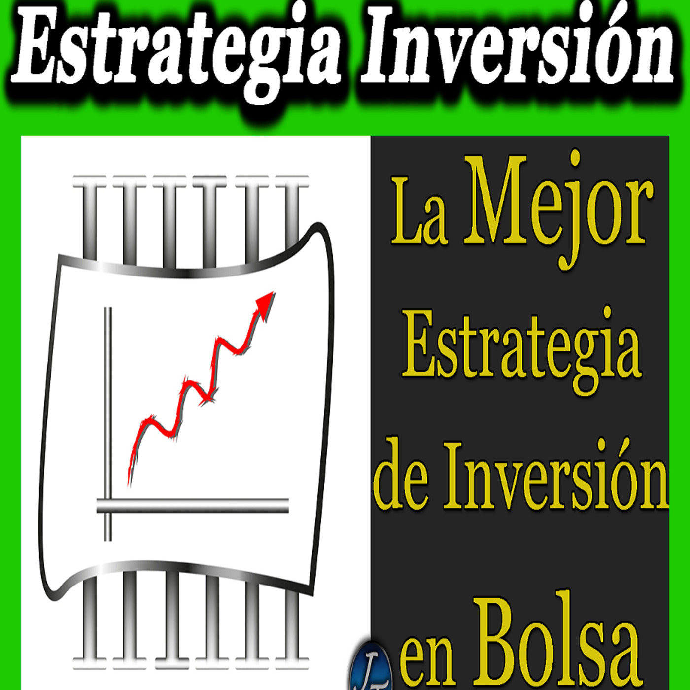 Mejores estrategias para invertir en forex