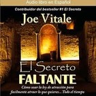 El Secreto Faltante parte 2/8 Joe Vitale.