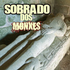 Noche de Mitos (66) SOBRADO DOS MONXES y MITOLOGÍA DE GALICIA