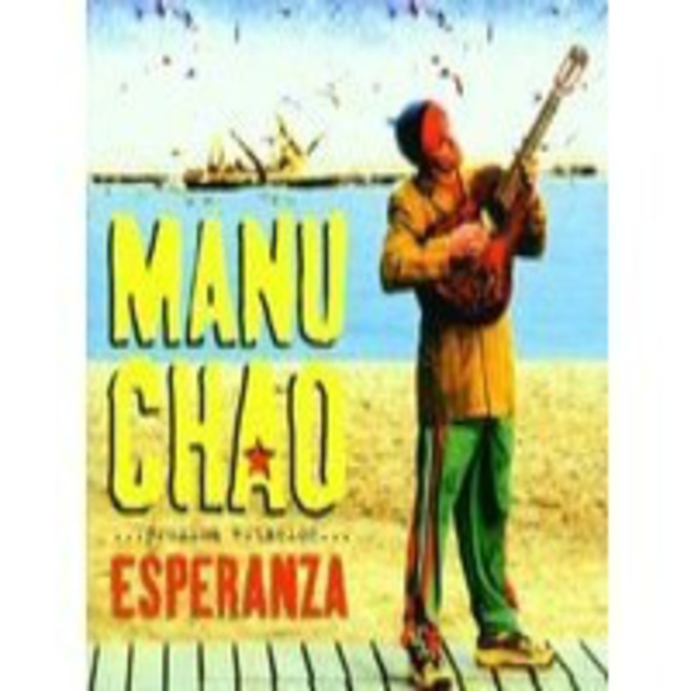 Manu Chao - Prxima Estacin Esperanza CD, Album at