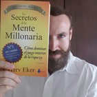 Análisis Libro - Los Secretos de la Mente Millonaria
