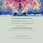 Introducción a la terapia analítica de Jung. Christian Ortiz
