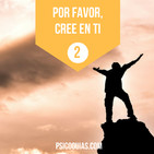 Por favor, cree en ti | Psicología y Crecimiento Personal