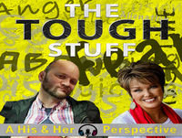 The Tough Stuff - Helping Others