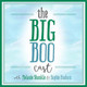 The Big Boo Cast, Episode 80